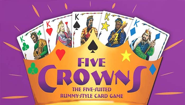 A Rummy Style Card Game - Five Crowns Overview